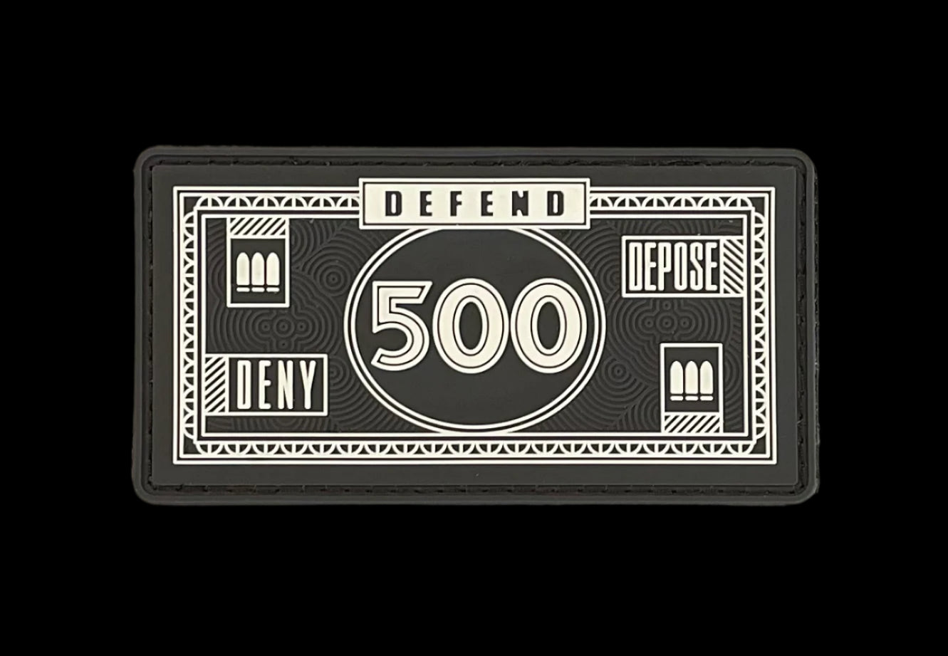 Deny Defend Depose Dollars PVC Patch